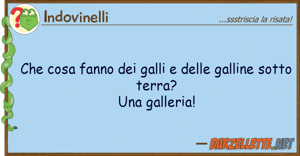 Indovinelli cosa fanno galli galline