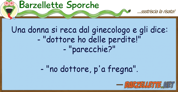 Barzellette Sporche donna reca ginecologo d