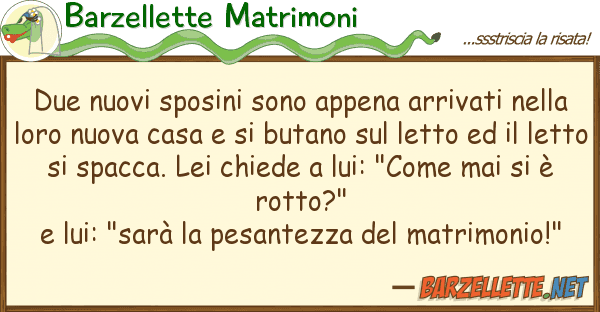 Barzellette Matrimoni due nuovi sposini sono appena arrivati n