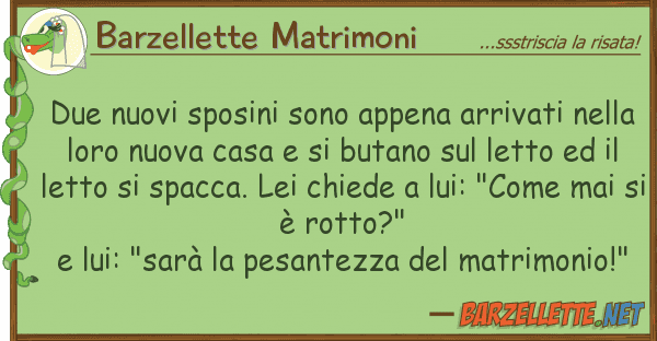 Barzellette Matrimoni due nuovi sposini sono appena arrivati n
