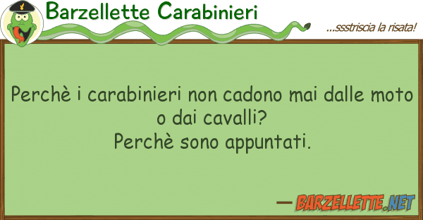Barzellette Carabinieri perchè carabinieri cadono mai