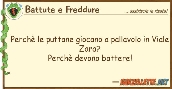 Battute e Freddure perchè puttane giocano pallavolo