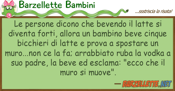 Barzellette Bambini persone dicono bevendo latte s