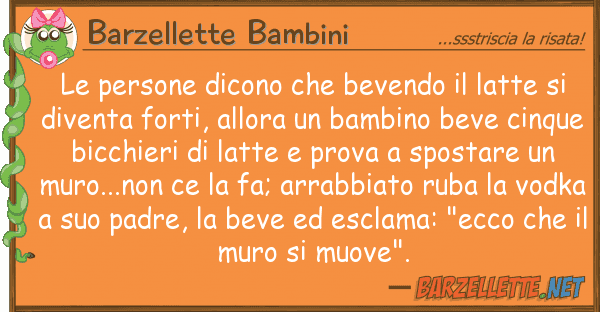Barzellette Bambini persone dicono bevendo latte s