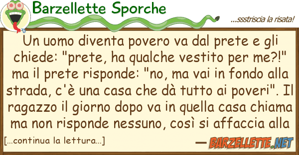 Barzellette Sporche uomo diventa povero va prete gl