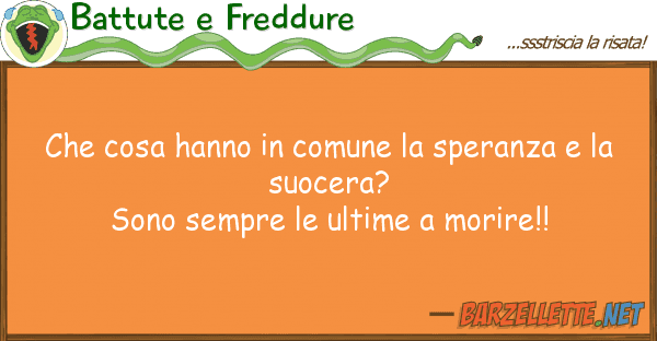 Battute e Freddure cosa hanno comune speranza