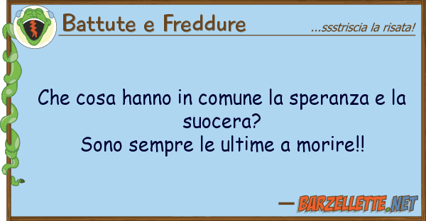 Battute e Freddure cosa hanno comune speranza