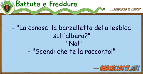 Battute e Freddure - "la conosci barzelletta lesbi