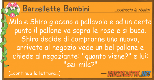 Barzellette Bambini mila shiro giocano pallavolo