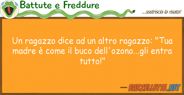 Battute e Freddure ragazzo dice altro ragazzo: "tu