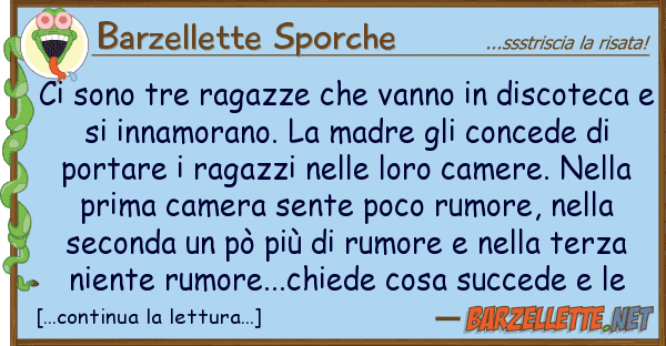 Barzellette Sporche sono tre ragazze vanno discote