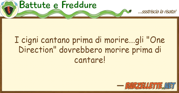 Battute e Freddure cigni cantano prima morire...gli "o