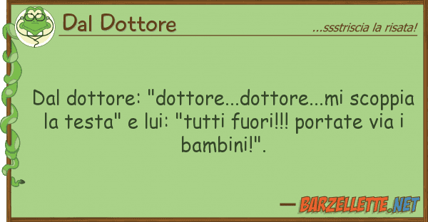 Dal Dottore dottore: "dottore...dottore...mi sco