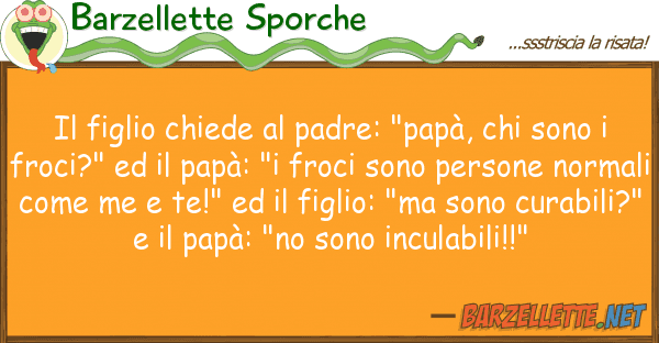 Barzellette Sporche figlio chiede padre: "papà, s
