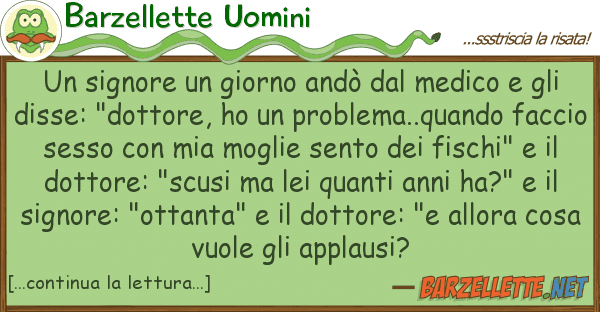 Barzellette Uomini signore giorno andò medico