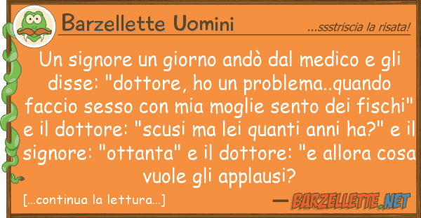 Barzellette Uomini signore giorno andò medico