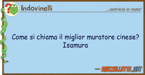 Indovinelli chiama miglior muratore cines