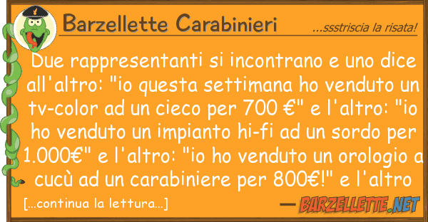 Barzellette Carabinieri due rappresentanti incontrano d