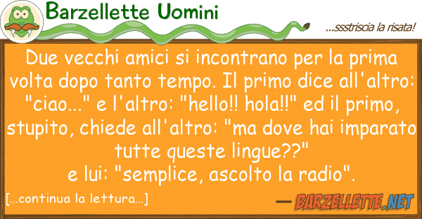 Barzellette Uomini due vecchi amici incontrano pr