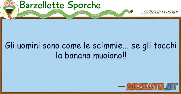 Barzellette Sporche uomini sono scimmie... gl