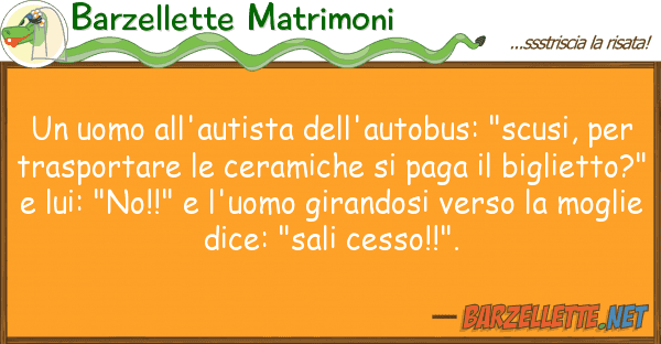 Barzellette Matrimoni uomo all'autista dell'autobus: "scusi