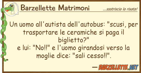 Barzellette Matrimoni uomo all'autista dell'autobus: "scusi