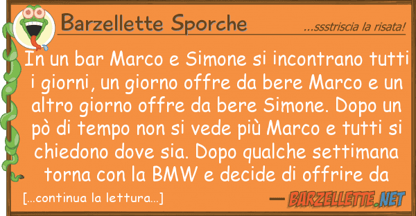 Barzellette Sporche bar marco simone incontrano t