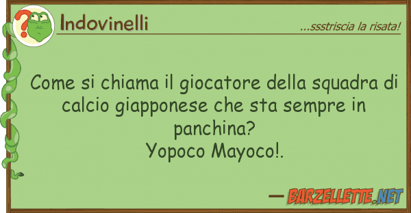 Indovinelli chiama giocatore squadr
