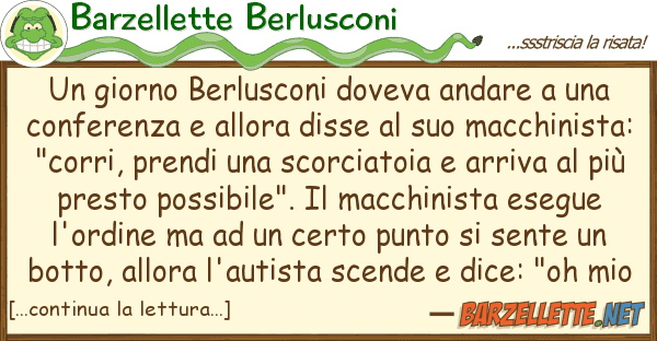 Barzellette Berlusconi giorno berlusconi doveva andare