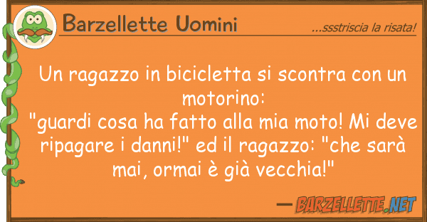 Barzellette Uomini ragazzo bicicletta scontra