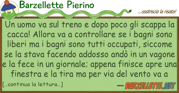Barzellette Pierino uomo va treno dopo poco sca