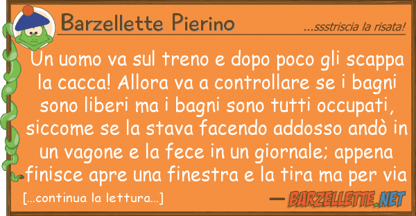 Barzellette Pierino uomo va treno dopo poco sca