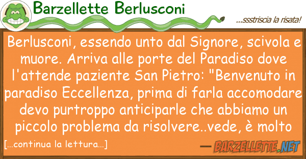 Barzellette Berlusconi berlusconi, essendo unto signore, sc