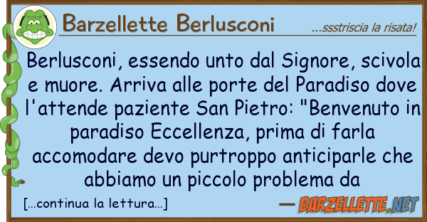 Barzellette Berlusconi berlusconi, essendo unto signore, sc