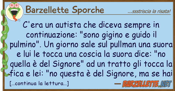 Barzellette Sporche c'era autista diceva sempre co