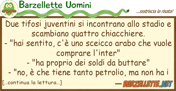 Barzellette Uomini due tifosi juventini incontrano