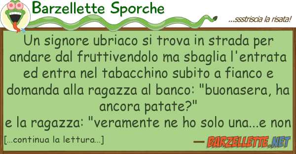 Barzellette Sporche signore ubriaco trova strada pe