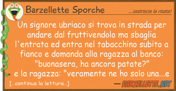 Barzellette Sporche signore ubriaco trova strada pe