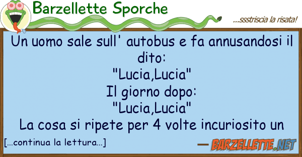 Barzellette Sporche uomo sale sull' autobus fa annusand