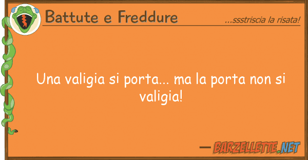 Battute e Freddure valigia porta... porta