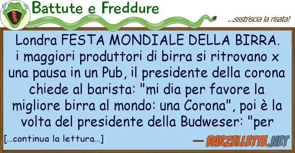 Battute e Freddure londra festa mondiale birra. i