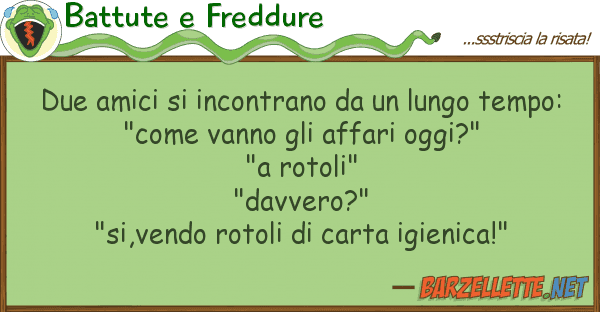 Battute e Freddure due amici incontrano lungo temp