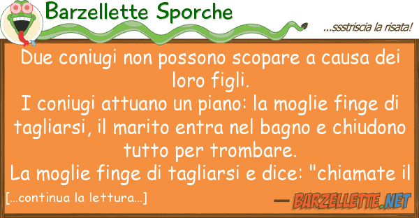 Barzellette Sporche due coniugi possono scopare causa
