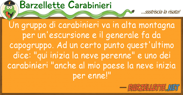 Barzellette Carabinieri gruppo carabinieri va alta mont