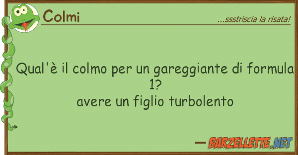 Colmi qual'è colmo gareggiante f