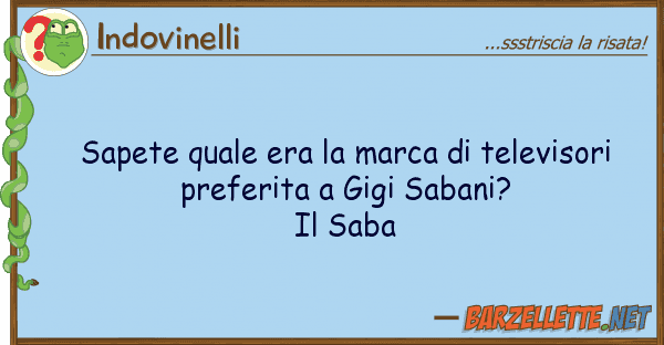Indovinelli sapete era marca televisori
