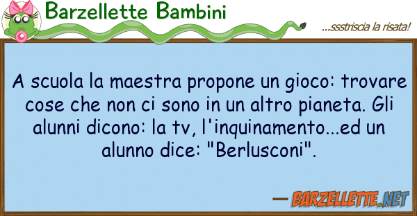 Barzellette Bambini scuola maestra propone gioco: tr
