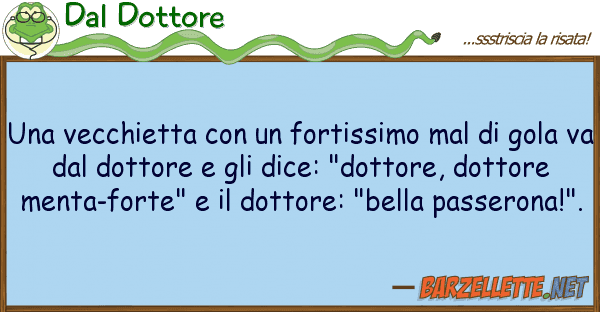 Dal Dottore vecchietta fortissimo mal