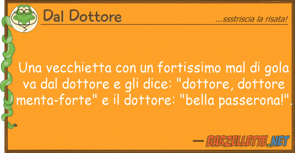 Dal Dottore vecchietta fortissimo mal