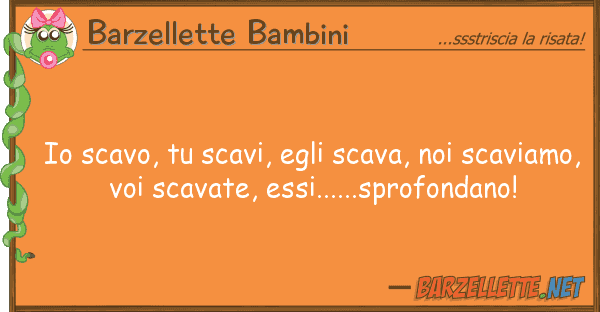 Barzellette Bambini scavo, scavi, egli scava, scav
